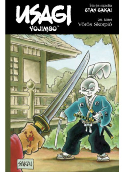 Stan Sakai - Usagi Yojimbo 28. - Vörös Skorpió Stan Sakai - Usagi Yojimbo 28. - Vörös Skorpió, null 2025 antikvár könyv