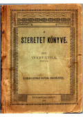 Violet Gyula - A szeretet könyve (1898)