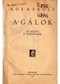 Kós Károly - A Gálok - Kis regény és elbeszélések (1930)