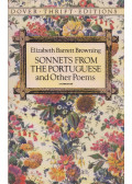 Elizabeth Barrett Browning - Sonnets from the Portuguese and Other Poems