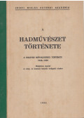 Szántó Mihály - A hadművészet története