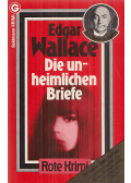 Edgar Wallace - Die unheimlichen Briefe