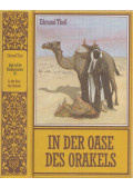 Theil, Edmund - In der Oase des Orakels