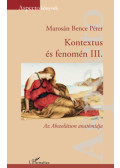 Marosán Bence Péter - Kontextus és fenomén III.