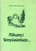 Siklós Andor,Siklós Endre - Alkonyi fényözönben...