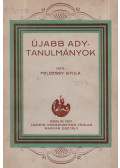 Földessy Gyula - Újabb Ady-tanulmányok