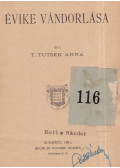 Tutsek Anna - Évike vándorlása