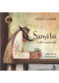 Muszka Sándor - Sanyi bá
