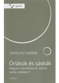 Tapolyai Emőke - Óriások ​és sáskák