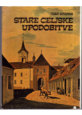  - Stare Celjske Upodobitve