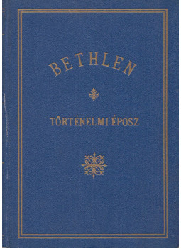 Gelsei Bíró Zoltán - Bethlen Gelsei Bíró Zoltán - Bethlen, Budapest 1930 antikvár könyv