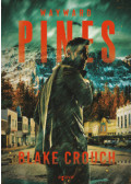 Blake Crouch - Wayward Pines