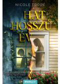 Nicole Trope - Hat hosszú év