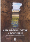 Birizdóné Mislai Ildikó - Akik meghallották a zörgetést
