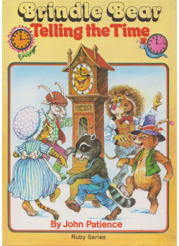 John Patience - Brindle Bear: Telling the Time John Patience - Brindle Bear: Telling the Time, null 0 antikvár könyv