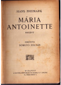 Hans Freimark - Mária Antoinette