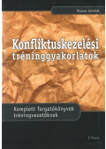 Thomas Schmidt - Konfliktuskezelési tréninggyakorlatok