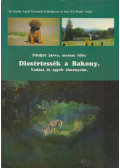 Ifj. Fuchs Antal - Földjét járva, messze tőle: Dicsértessék a Bakony
