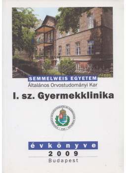 Dr. Tulassay Tivadar, Dr. Cserháti Endre (szerk.) - I. Sz. Gyermekklinika évkönyve 2009 Dr. Tulassay Tivadar, Dr. Cserháti Endre (szerk.) - I. Sz. Gyermekklinika évkönyve 2009, Budapest 2010 antikvár könyv
