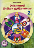 Gönczi Károly - Önismereti játékok gyűjteménye 2.