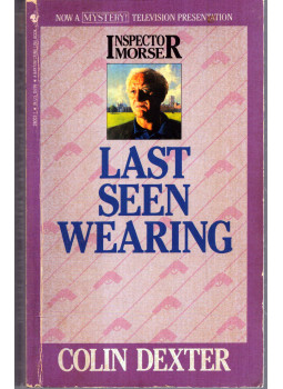 Colin Dexter - Last Seen Wearing Colin Dexter - Last Seen Wearing, null 1989 antikvár könyv