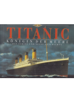 Lynch, Donald, BALLARD, ROBERT D. - Titanic Lynch, Donald, BALLARD, ROBERT D. - Titanic, München 0 antikvár könyv