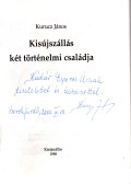 Kurucz János - Kisújszállás két történelmi családja (dedikált)