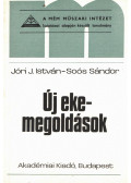 Jóri J. István,Soós Sándor - Új ekemegoldások (dedikált)