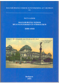 Patyi Gábor - Magyarországi diákok bécsi egyetemeken és főiskolákon 1890-1918 (Magyarországi diákok egyetemjárása az újkorban 10.)