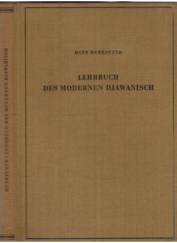 Hans Herrfurth - Lehrbuch des modernen djawanisch (Modern jávai nyelvkönyv) Hans Herrfurth - Lehrbuch des modernen djawanisch (Modern jávai nyelvkönyv), Leipzig 1967 antikvár könyv