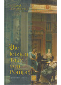 Edward Bulwer-Lytton - Die letzten Tage von Pompeji