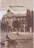 Gyalui Farkas,Sas Péter (szerk.) - Emlékirataim 1914-1924