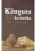Gulyás Józsefné - Könyves krónika - Ötvenéves a harmincnégyes