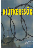 Scott Larson,Dan Mercer - Kiútkeresők