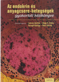 Leövey András,Nagy V. Endre,Paragh György,Rácz Károly - Az endokrin és anyagcsere-betegségek gyakorlati kézikönyve