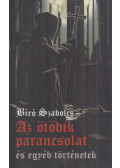 Bíró Szabolcs - Az ötödik parancsolat és egyéb történetek (dedikált)