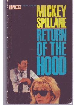 Mickey Spillane - Return of the Hood Mickey Spillane - Return of the Hood, null 1964 antikvár könyv