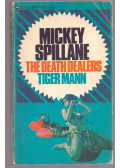 Mickey Spillane - The death dealers