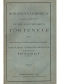 Futó Mihály - A Hód-mező-vásárhelyi államilag segélyezett Ev. Ref. Főgymnasium története