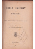 Dr. Márki Sándor - Dósa György és forradalma (1. kiadás)