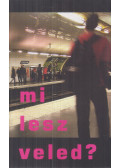 William MacDonald - Mi lesz veled?
