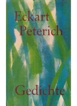 Eckart Peterich - Gesammelte Gedichte Eckart Peterich - Gesammelte Gedichte, München 1967 antikvár könyv