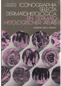 Szodoray Lajos,Dr. Vezekényi Klára - Iconographia selecta dermatohistologica