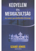 Szabó János - Kegyelem és Megigazultság