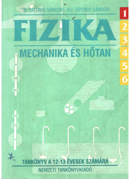 ifj. Zátonyi Sándor, Dr. Zátonyi Sándor - Fizika 6/1 ifj. Zátonyi Sándor, Dr. Zátonyi Sándor - Fizika 6/1, 1999 antikvár könyv