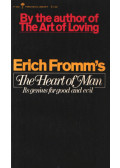 Erich Fromm - The Heart of Man