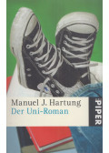 Manuel J. Hartung - Der Uni-Roman