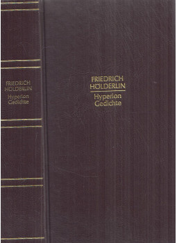 Hölderlin, Friedrich - Hyperion Hölderlin, Friedrich - Hyperion, München 1984 antikvár könyv