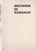 I. Tóth Zoltán - Magyarok és románok