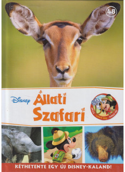 Maggie Calmels, Stella Bradley, Jessica Cartwright - Disney állati szafari 48. Maggie Calmels, Stella Bradley, Jessica Cartwright - Disney állati szafari 48., null 2019 antikvár könyv